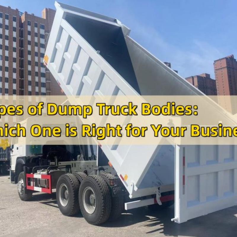 Types of Dump Truck Bodies: Which One is Right for Your Business