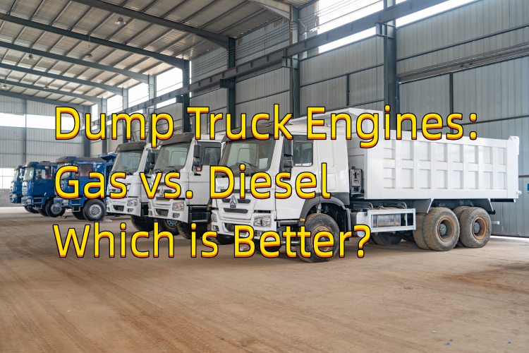 Dump Truck Engines: Gasoline vs. Diesel – Which Is Better?